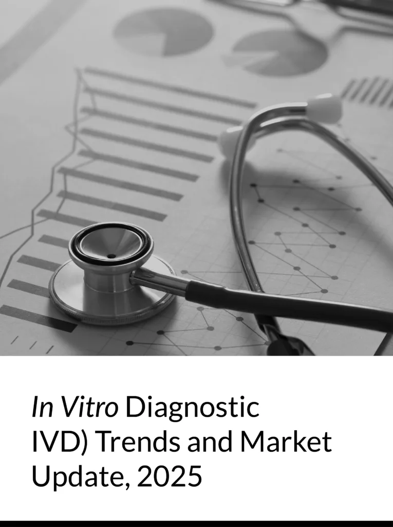 In Vitro Diagnostic (IVD) Trends and Market Update, 2025 graphic