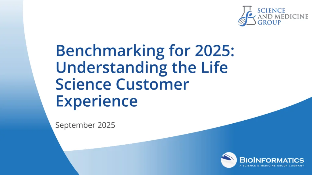 A presentation slide titled “Benchmarking for 2025: Understanding the Life Science Customer Experience,” dated September 2025. The slide features a blue and white color scheme with curved design elements. In the top right corner is the logo for the Science and Medicine Group, which includes a stylized laboratory flask with a DNA strand inside. In the bottom right corner is the Bioinformatics logo, labeled as “A Science & Medicine Group Company.”